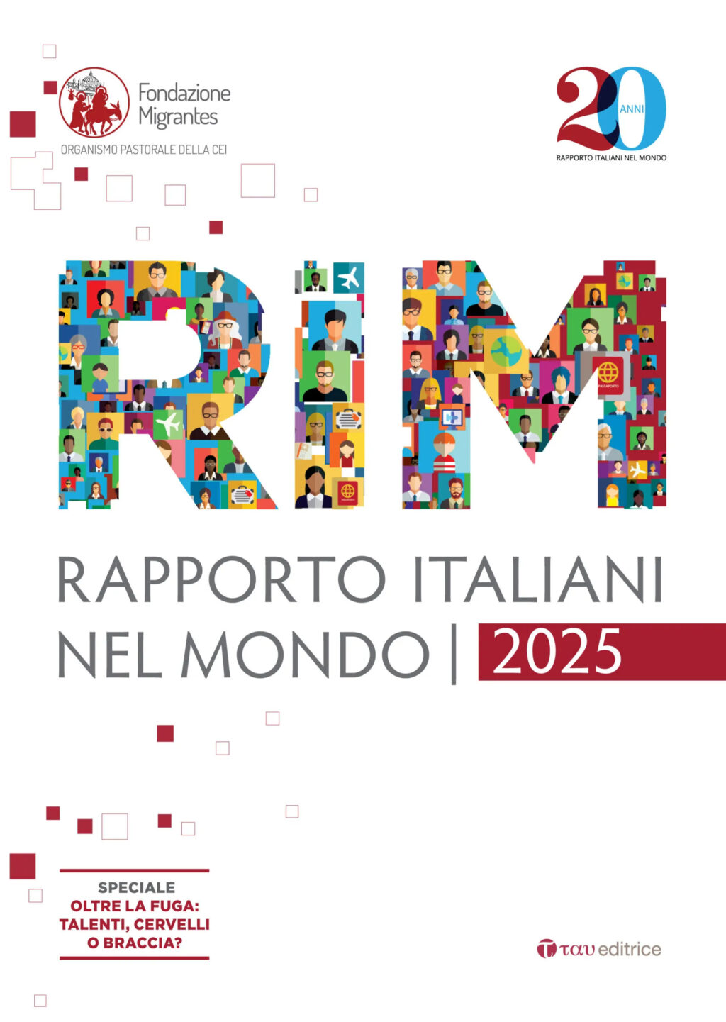 Fondazione Migrantes: rapporto Italiani nel mondo 2025 Fondazione Migrantes: rapporto Italiani nel mondo 2025