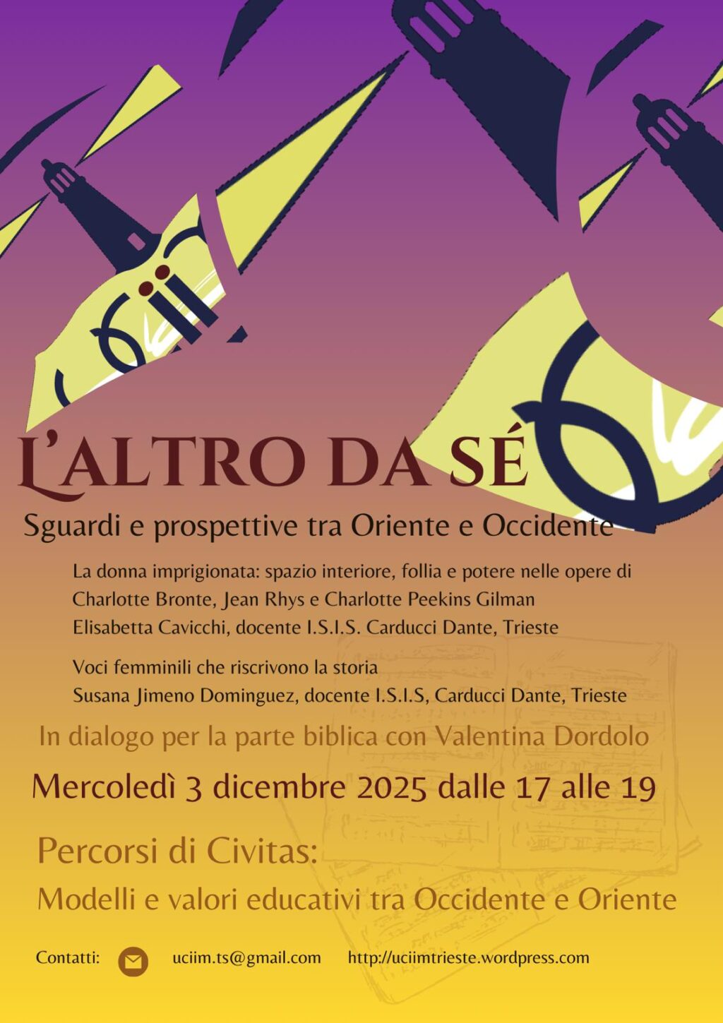 L’altro da sé: sguardi e prospettive tra Oriente e Occidente L’altro da sé: sguardi e prospettive tra Oriente e Occidente