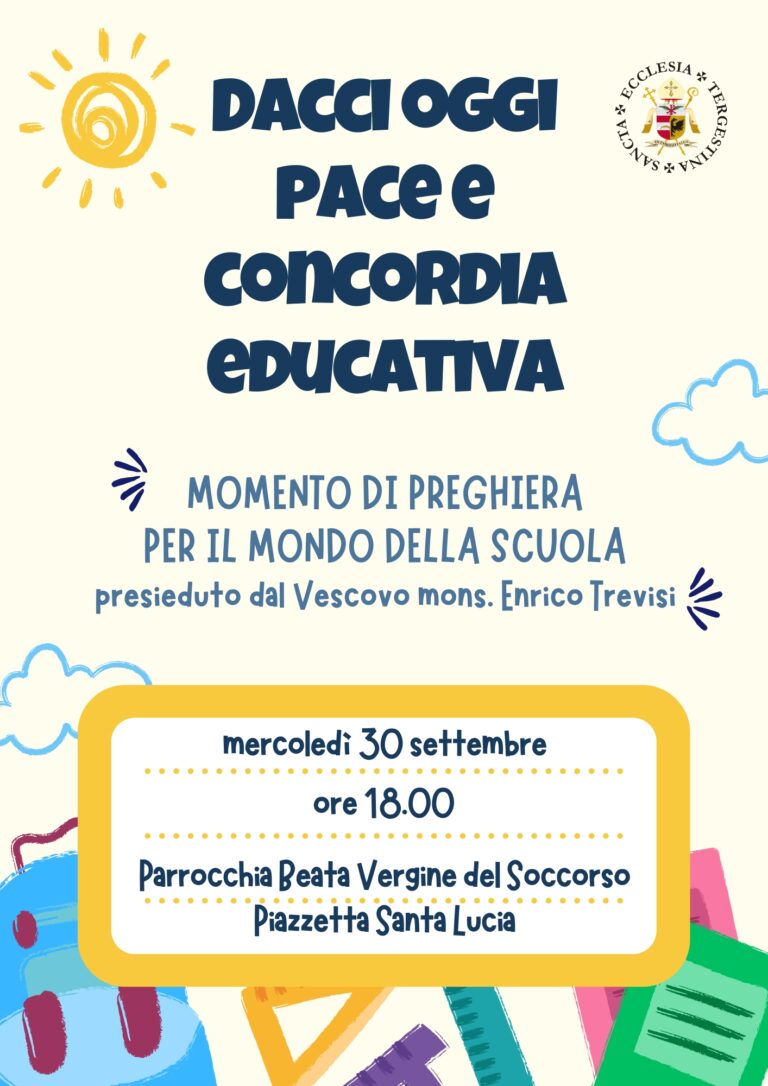 Dacci oggi pace e concordia educativa